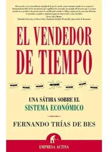 El Vendedor De Tiempo, De Trias De Bes, Fernando. Editorial Empresa Activa, Tapa Blanda En Español