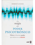La Magia Del Poder Psicotronico(aut)* - Robert B. Stone