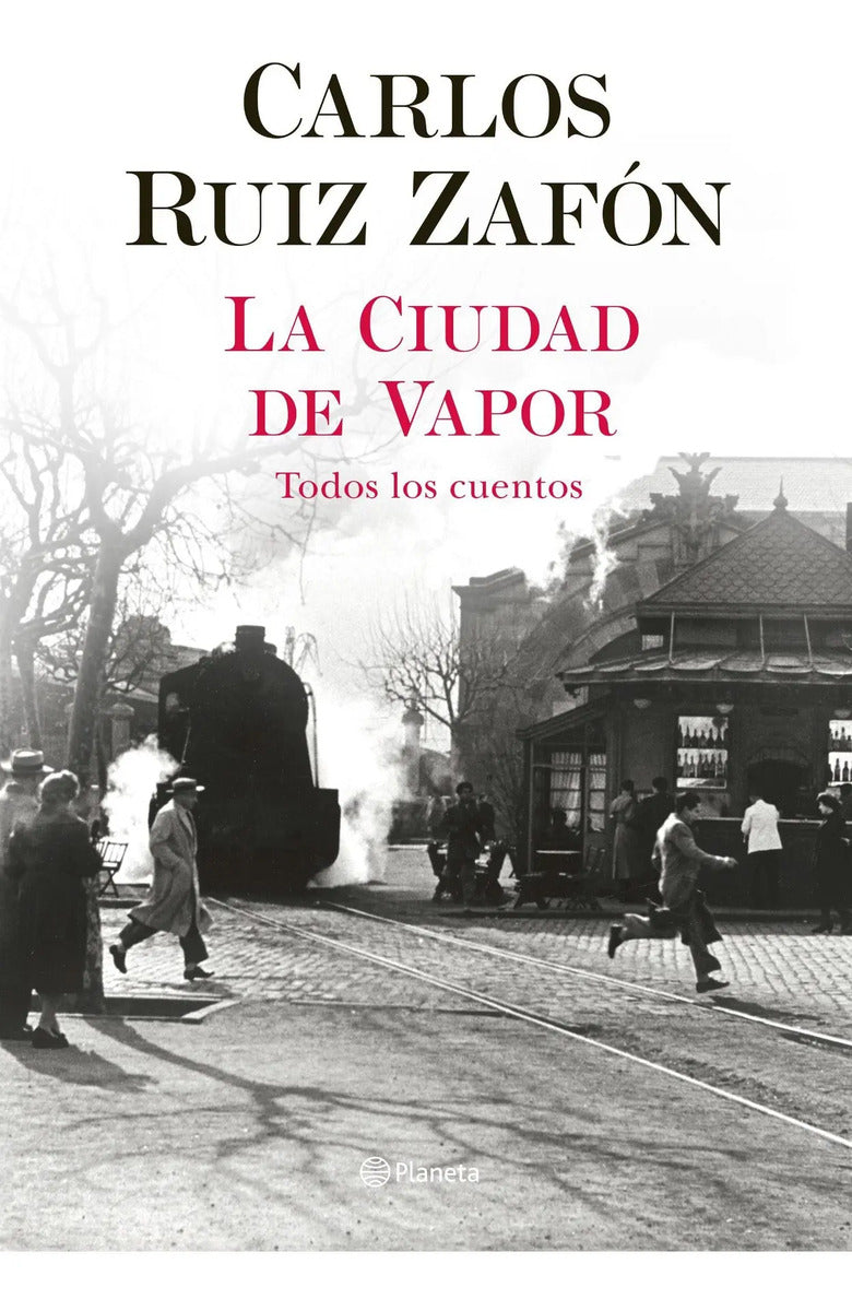 La Ciudad De Vapor - Carlos Ruiz Zafon - Ed Planeta - Full