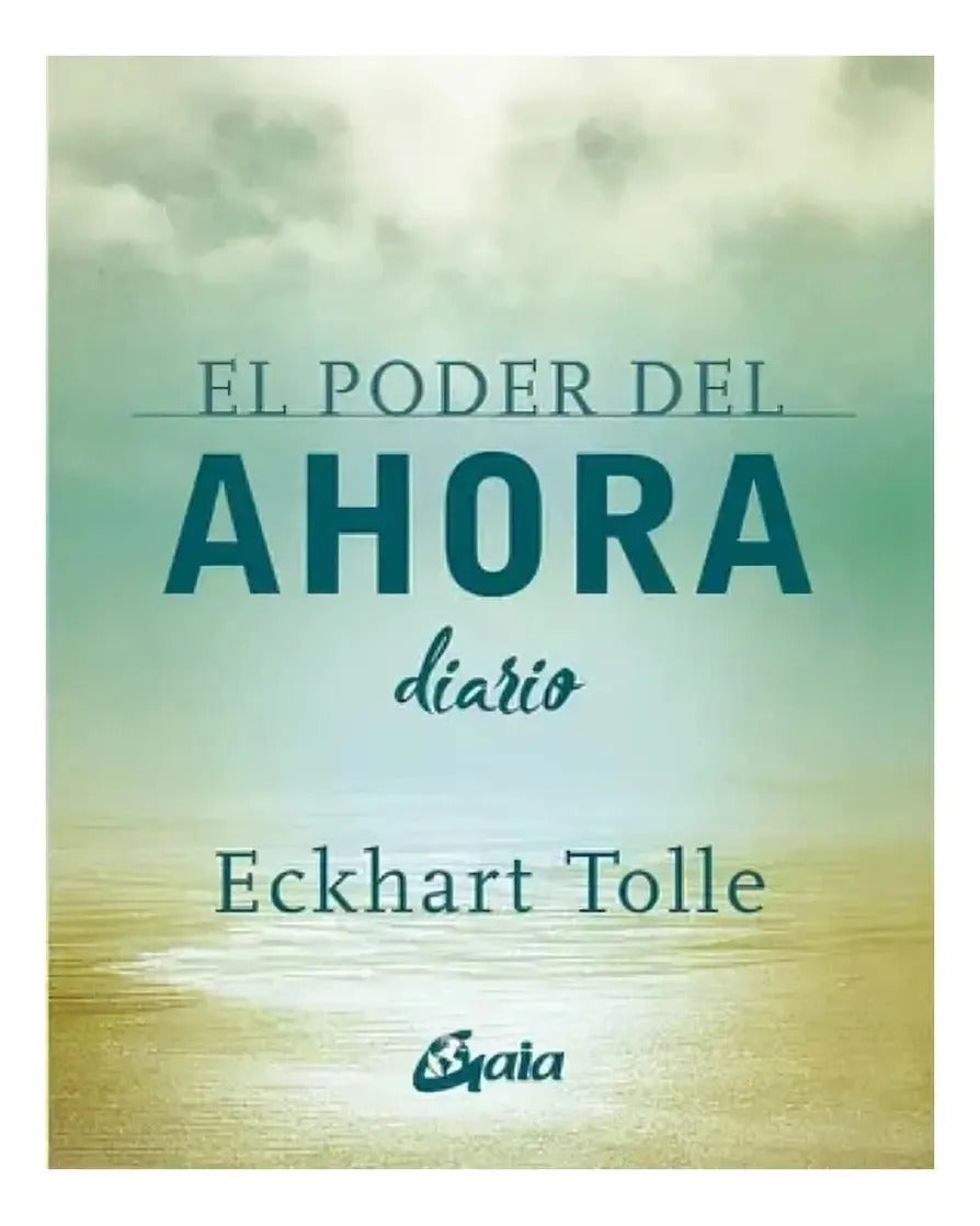 El Poder Del Ahora