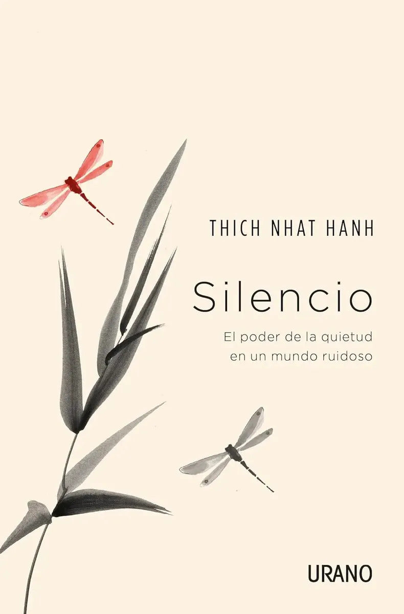 Libro Silencio - Nhathanh Thich - Editorial Urano