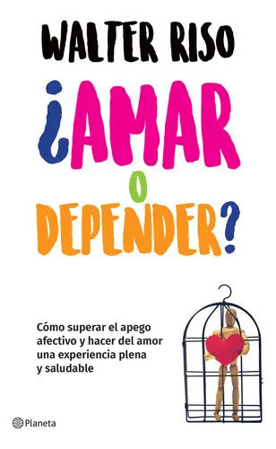 Libro ¿amar O Depender? /350