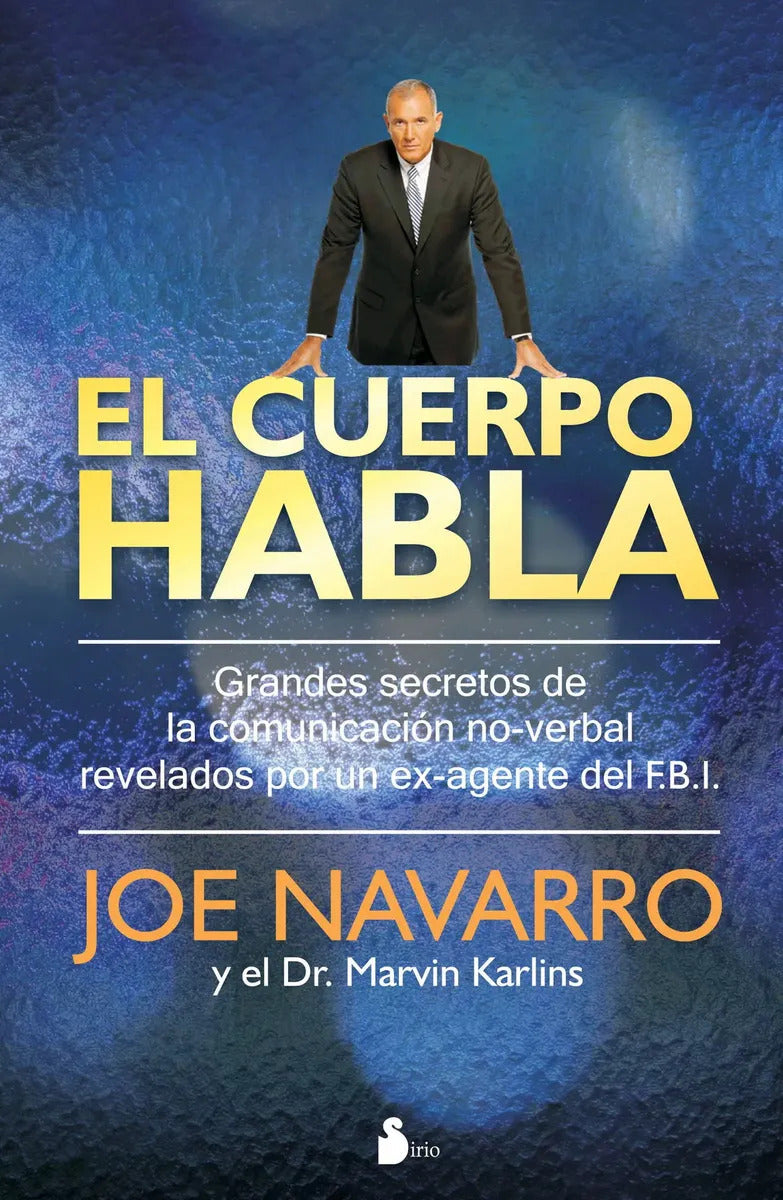 Libro El Cuerpo Habla [ Comunicación No Verbal Del Fbi ]