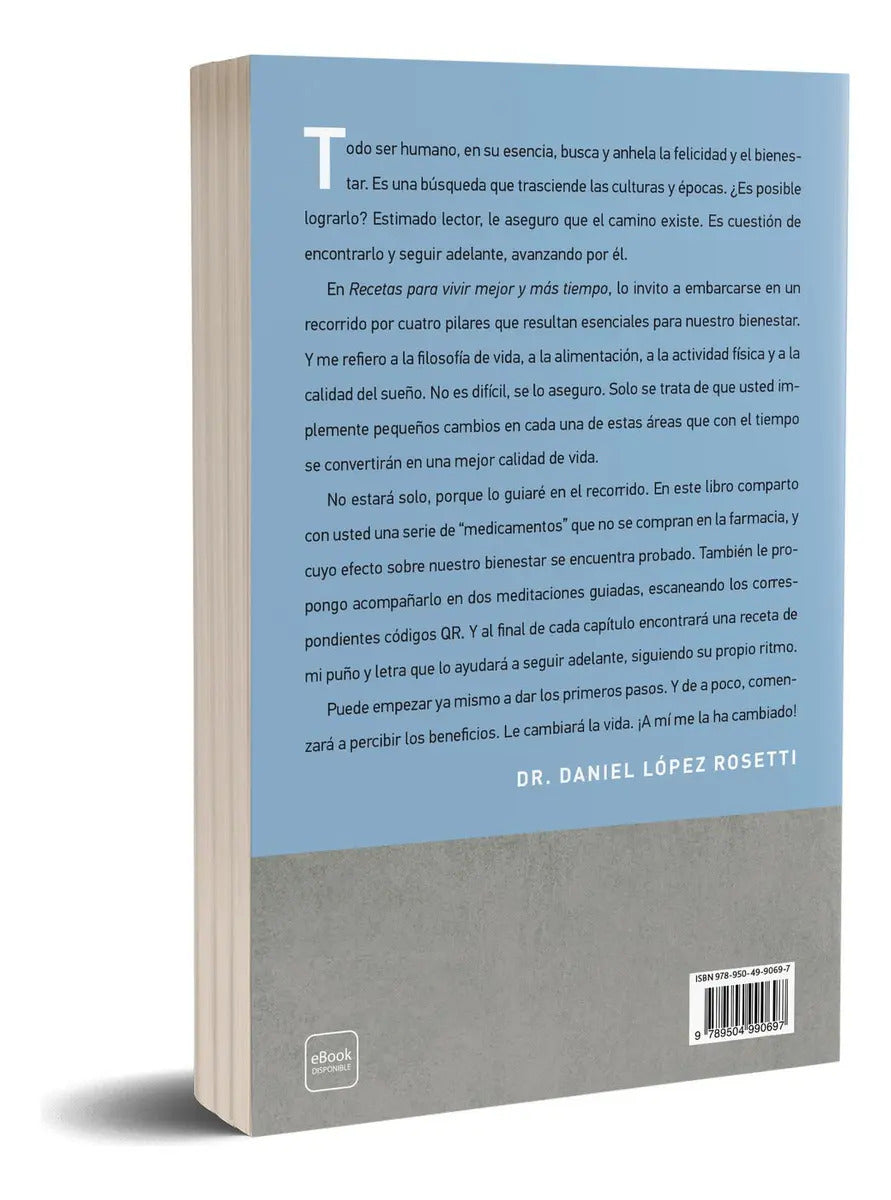Libro Recetas Para Vivir Mejor Y Más Tiempo - Daniel López Rosetti - Planeta