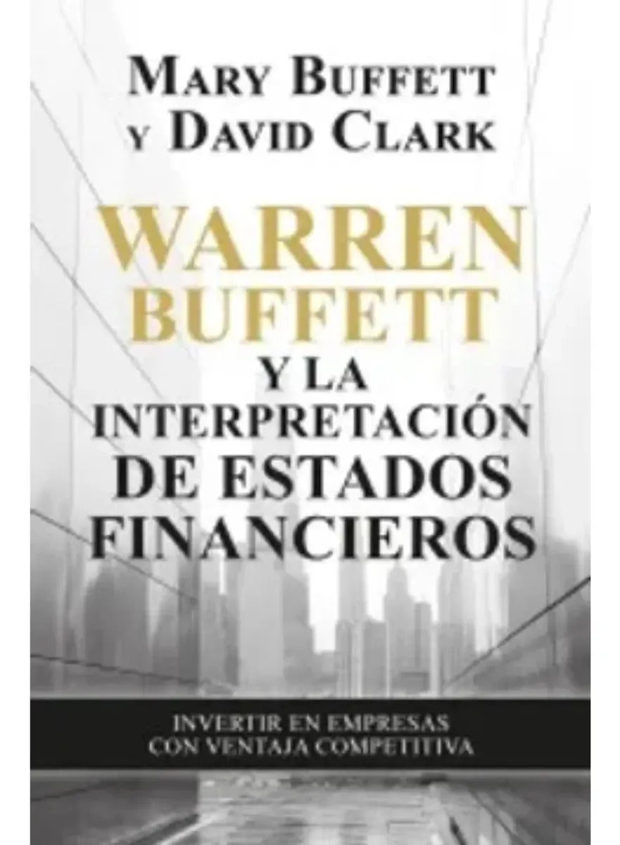 Libro Warren Buffett Y La Interpretación Estados Financieros