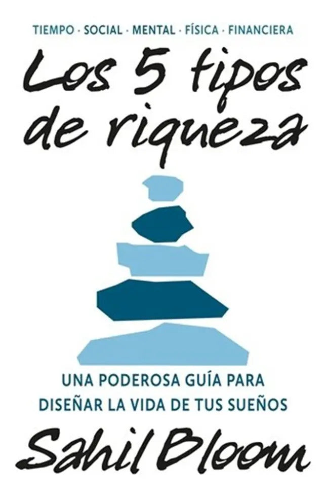 Libro Los 5 Tipos De Riqueza, De Bloom, Sahil, Vol. 1. Editorial Oceano, Tapa Blanda