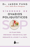 Sop : Síndrome De Ovarios Poliquisticos - Fung Y Pateguana