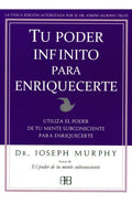 Tu Poder Infinito Para Enriquecerte