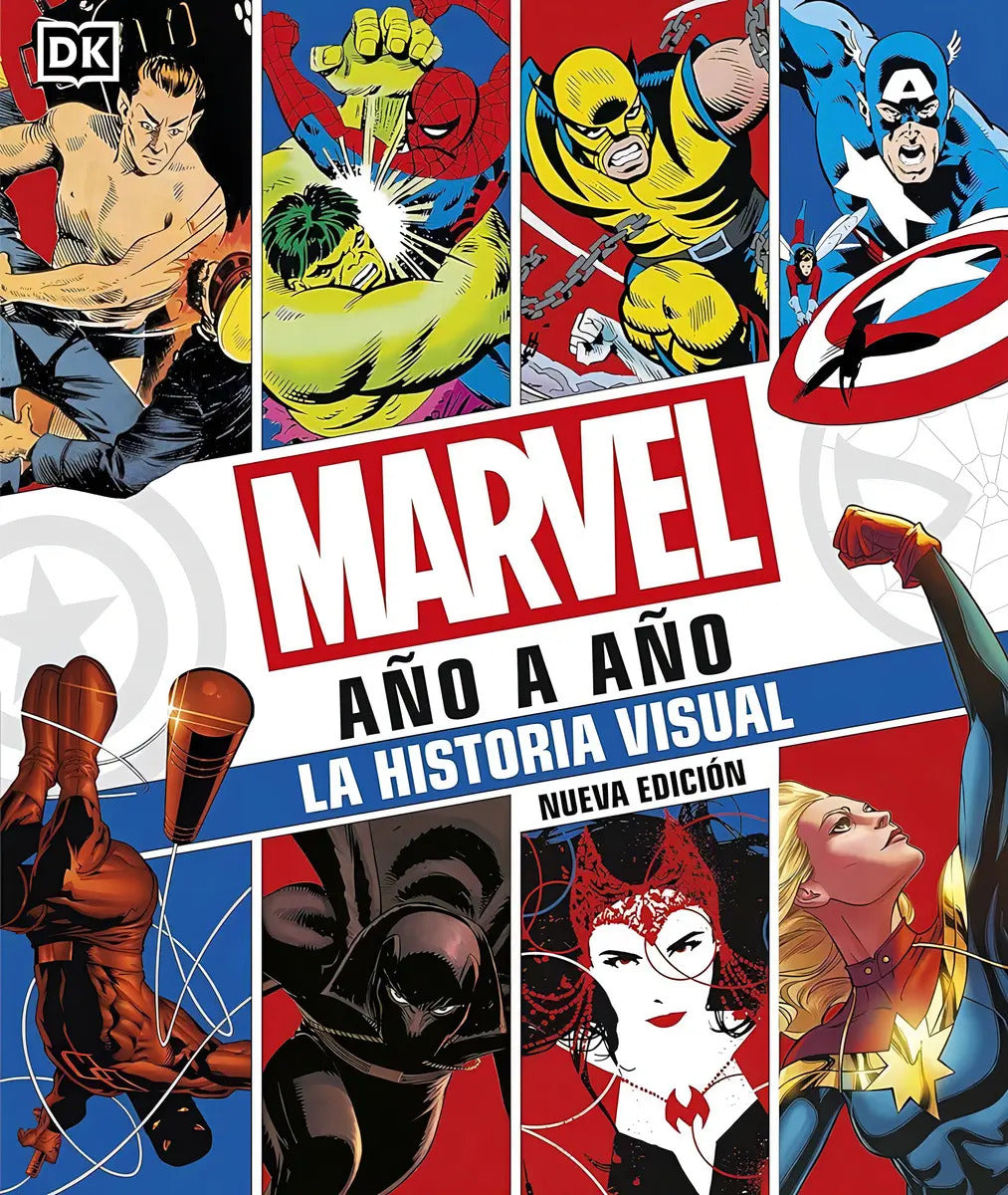 Marvel Año A Año Nueva Edición, De Varios Autores. Editorial Dk, Tapa Blanda En Español