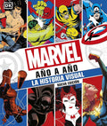 Marvel Año A Año Nueva Edición, De Varios Autores. Editorial Dk, Tapa Blanda En Español