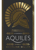 La Cancion De Aquiles (tapa Dura) / Madeline Miller