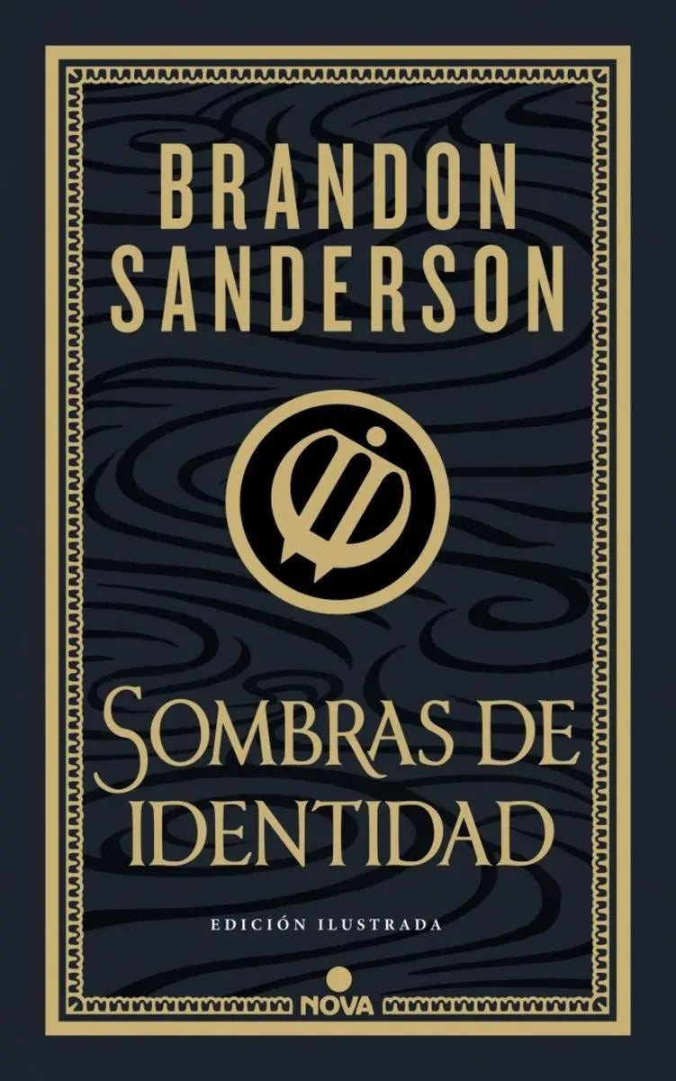 Sombras De Identidad De Sanderson Brandon Volumen 1 Editorial Nova Tapa Dura En Español 2025