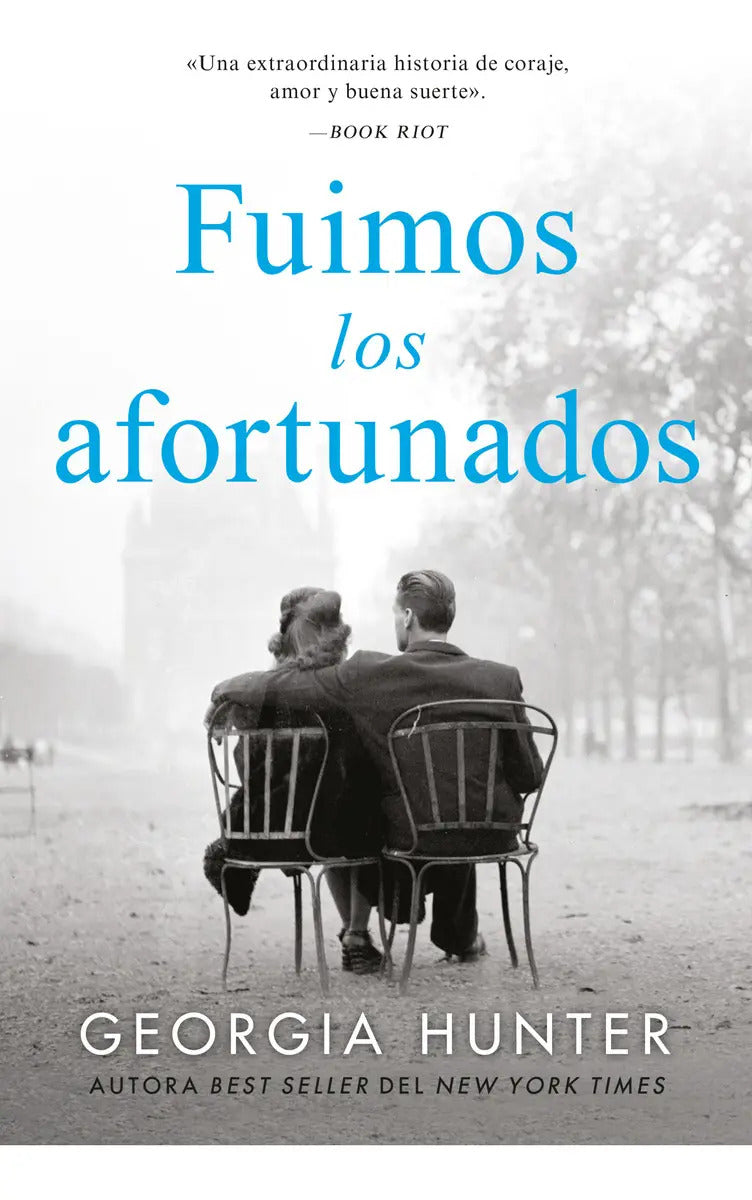 Fuimos Los Afortunados: Aplica, De Georgia Hunter. Aplica, Vol. 1. Editorial Umbriel, Tapa Blanda, Edición 1 En Español, 2024