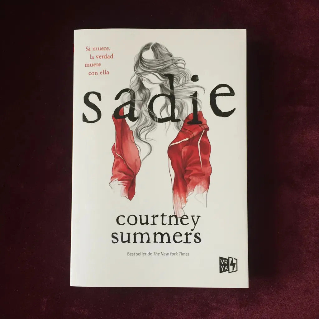 Sadie, De Courtney Summers. Editorial Vr Editoras, Tapa Blanda En Español, 2019