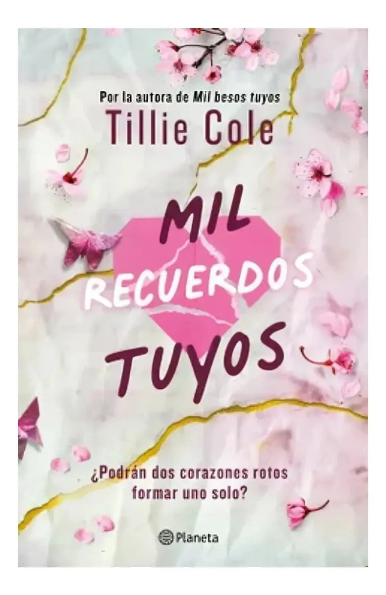 Libro Mil Recuerdos Tuyos - Tillie Cole