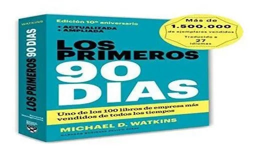 Los Primeros 90 Dias - Michael Watkins