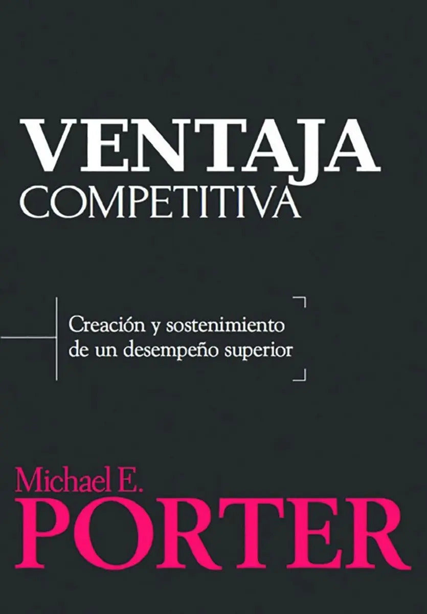 Ventaja Competitiva, De Porter. Editorial Grupo Editorial Patria, Tapa Blanda En Español, 2015