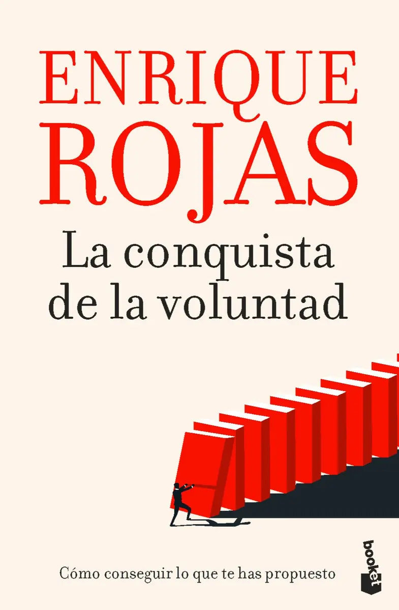 La Conquista De La Voluntad: , De Enrique Rojas. , Vol. 1. Editorial Booket, Tapa Blanda, Edición 1 En Español, 2025