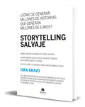 Libro Storytelling Salvaje [ Isra Bravo ] Original, De Isra Bravo. Editorial Alienta Editorial, Tapa Blanda En Español, 2024