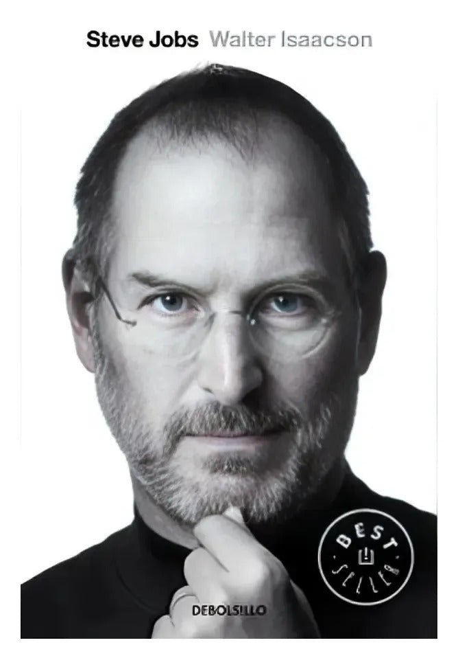 Libro Steve Jobs - W. Isaacson - Editorial: Debolsillo - Tapa Blanda