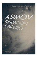 Fundación E Imperio ( Ciclo De La Fundación 4 ), De Asimov, Isaac. Bestseller Editorial Debolsillo, Tapa Blanda En Español, 2015