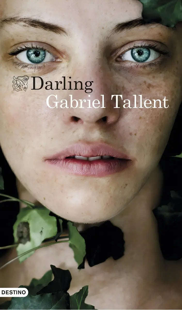Darling: , De Tallent, Gabriel., Vol. 1. Editorial Ediciones Destino, Tapa Blanda, Edición 1 En Español, 2019