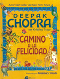 Libro Camino De La Felicidad Deepak Chopra Tapa Dura