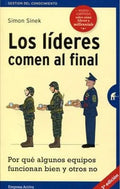 Los Líderes Comen Al Final, De Simon Sinek. Editorial Ediciones Urano, Tapa Blanda En Español