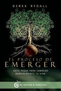 Proceso De Emerger El, De Derek Rydall. Editorial El Grano De Mostaza, Tapa Blanda En Español, 9999