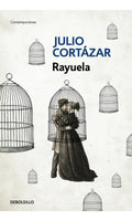 Rayuela De Julio Cortazar De Debols!llo En Español