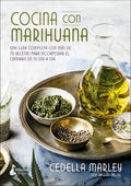 Cocina Con Marihuana - Marley Cedella