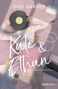 Kate & Ethan: No Aplica, De Garber, Ines. Editorial Crossbooks Chile, Tapa Blanda En Español