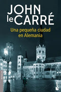 Libro Una Pequeña Ciudad En Alemania - John Le Carré