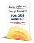 Libro Por Qué Meditar [ Ciencia Y Práctica De La Claridad ], De Daniel Goleman. Editorial B De Bolsillo, Tapa Blanda En Español, 2024