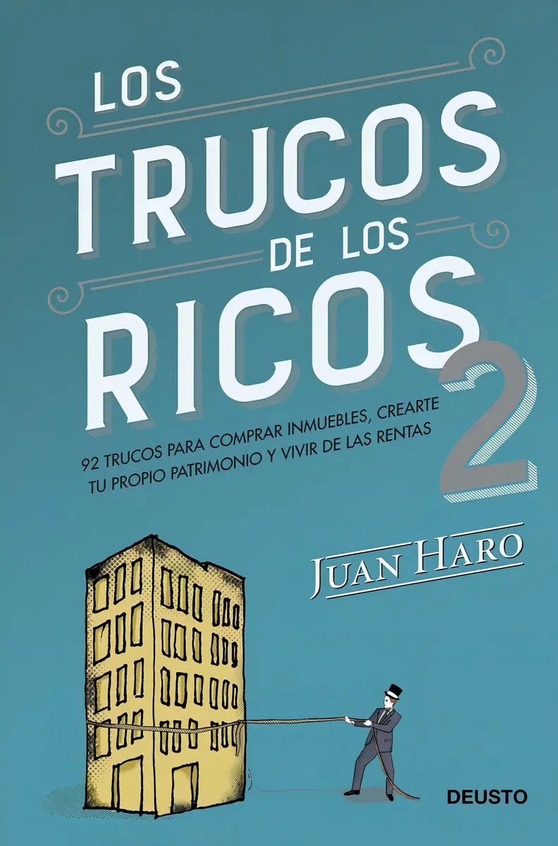 Libro Los Trucos De Los Ricos 2ª Parte Juan Haro Tapa Blanda Español