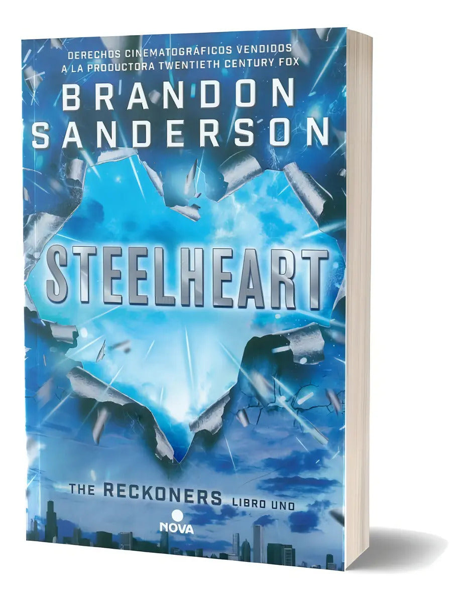 Steelheart - Reckoners 1 - Brandon Sanderson - Nova - Libro