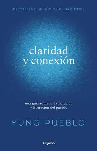 Claridad Y Conexión