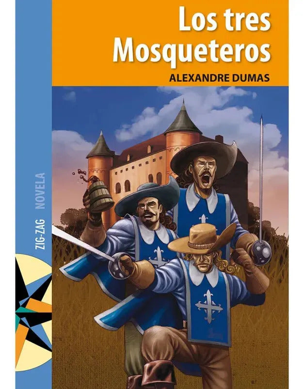 Los Tres Mosqueteros / Alexandre Dumas
