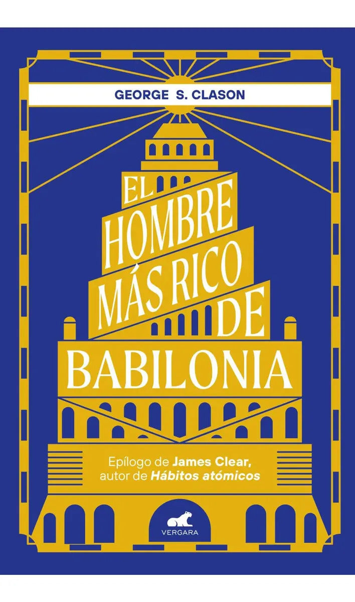 El Hombre Más Rico De Babilonia, De George S. Clason. Editorial Vergara, Tapa Blanda En Español, 2025