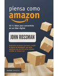Piensa Como Amazon, De John Rossman. Editorial Paidós, Tapa Blanda En Español