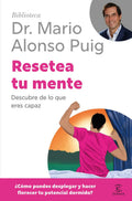 Libro Resetea Tu Mente, De Mario Alonso Puig, Vol. 1. Editorial Espasa, Tapa Blanda (2025)