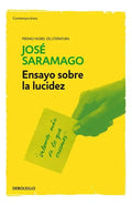 Libro Ensayo Sobre La Lucidez - Jose Saramago - Editorial: Debolsillo - Tapa Blanda