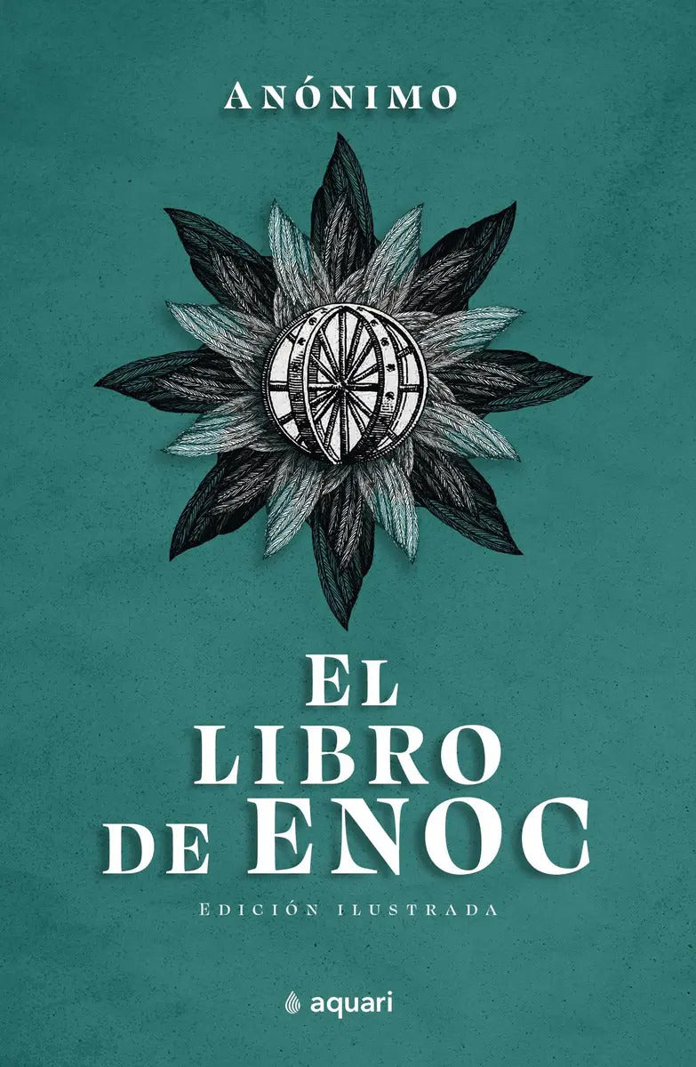 El Libro De Enoc - Aquari, De Anónimo. Serie N/a, Vol. 1. Editorial Aquari Argentina, Tapa Blanda En Español, 2022