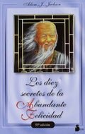 Diez Secretos Abundante Felicidad - Jackson,a