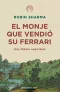 Libro El Monje Que Vendio Su Ferrari /robin Sharma