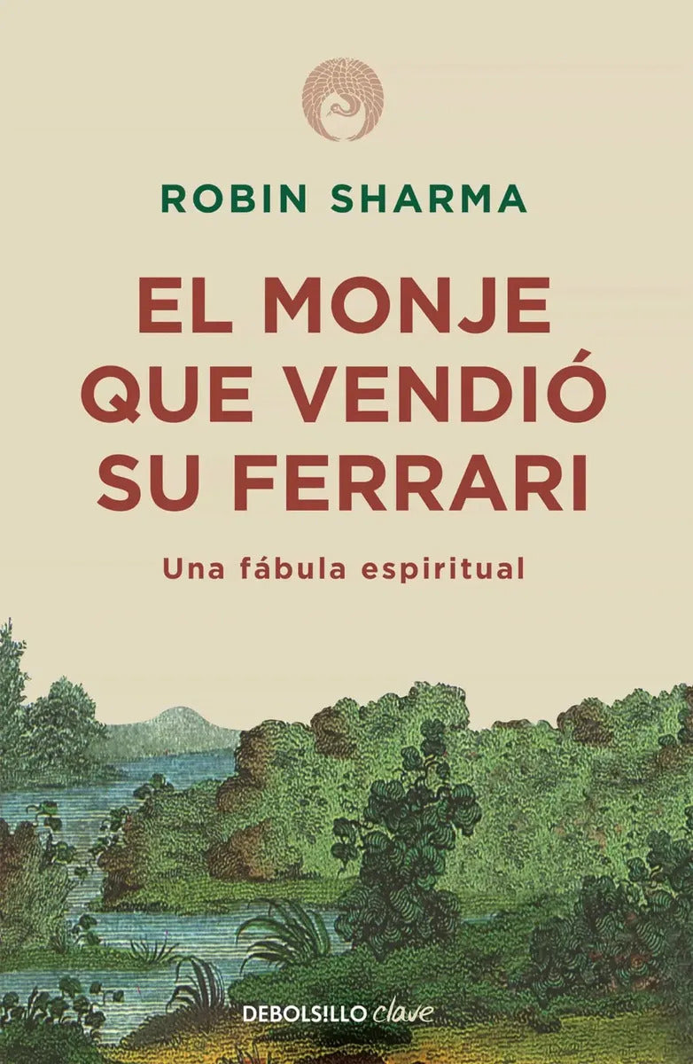 Libro El Monje Que Vendio Su Ferrari /robin Sharma
