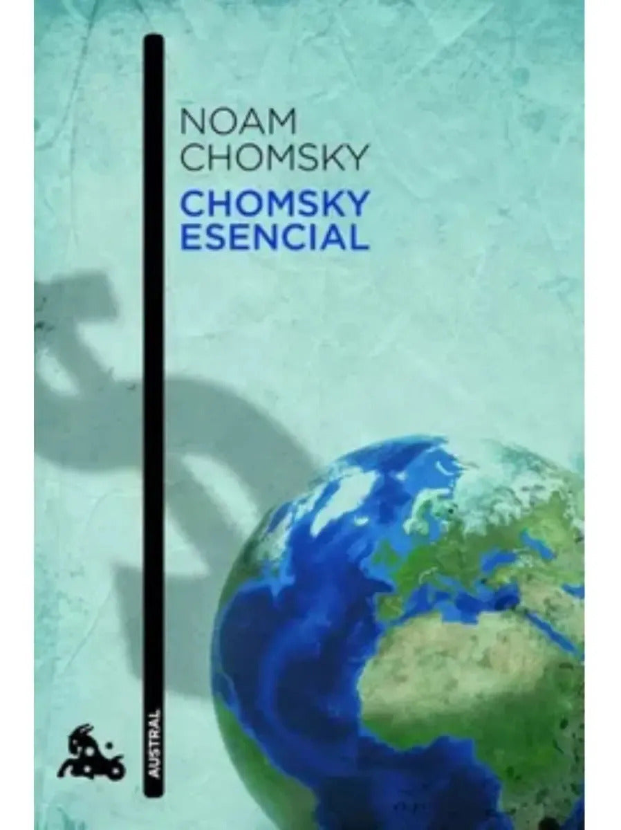 Chomsky Esencial Noam Chomsky Editorial Austral