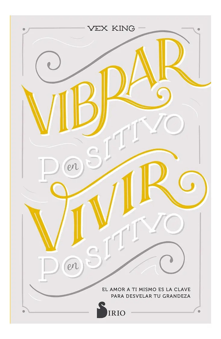 Libro Vibrar En Positivo , Vivir En Positivo - Vex King
