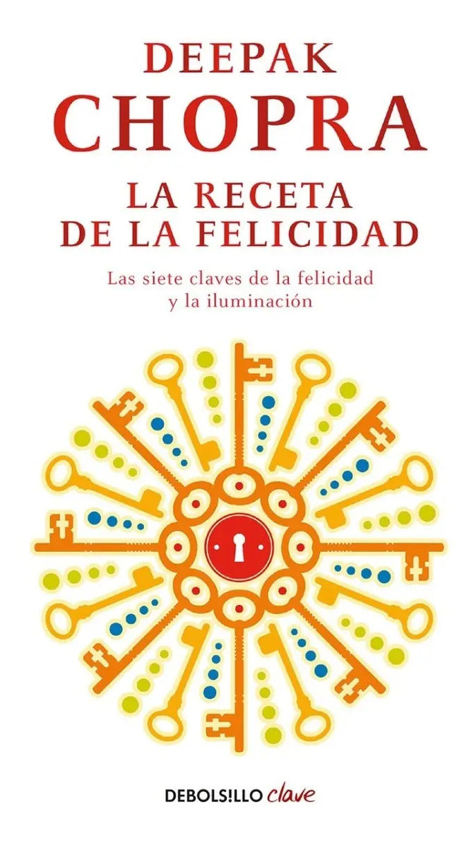 Libro La Receta De La Felicidad [ Iluminacion] Deepak Chopra