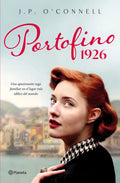 Libro Portofino 1926 - J. P. O'connell - Editorial: Planeta - Tapa Blanda